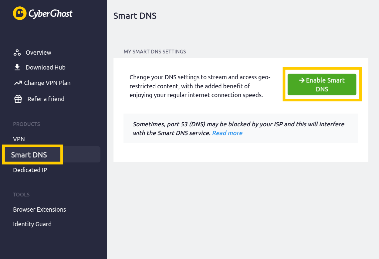 CyberGhost interface showing the "Smart DNS" and "Enable Smart DNS" options highlighted.