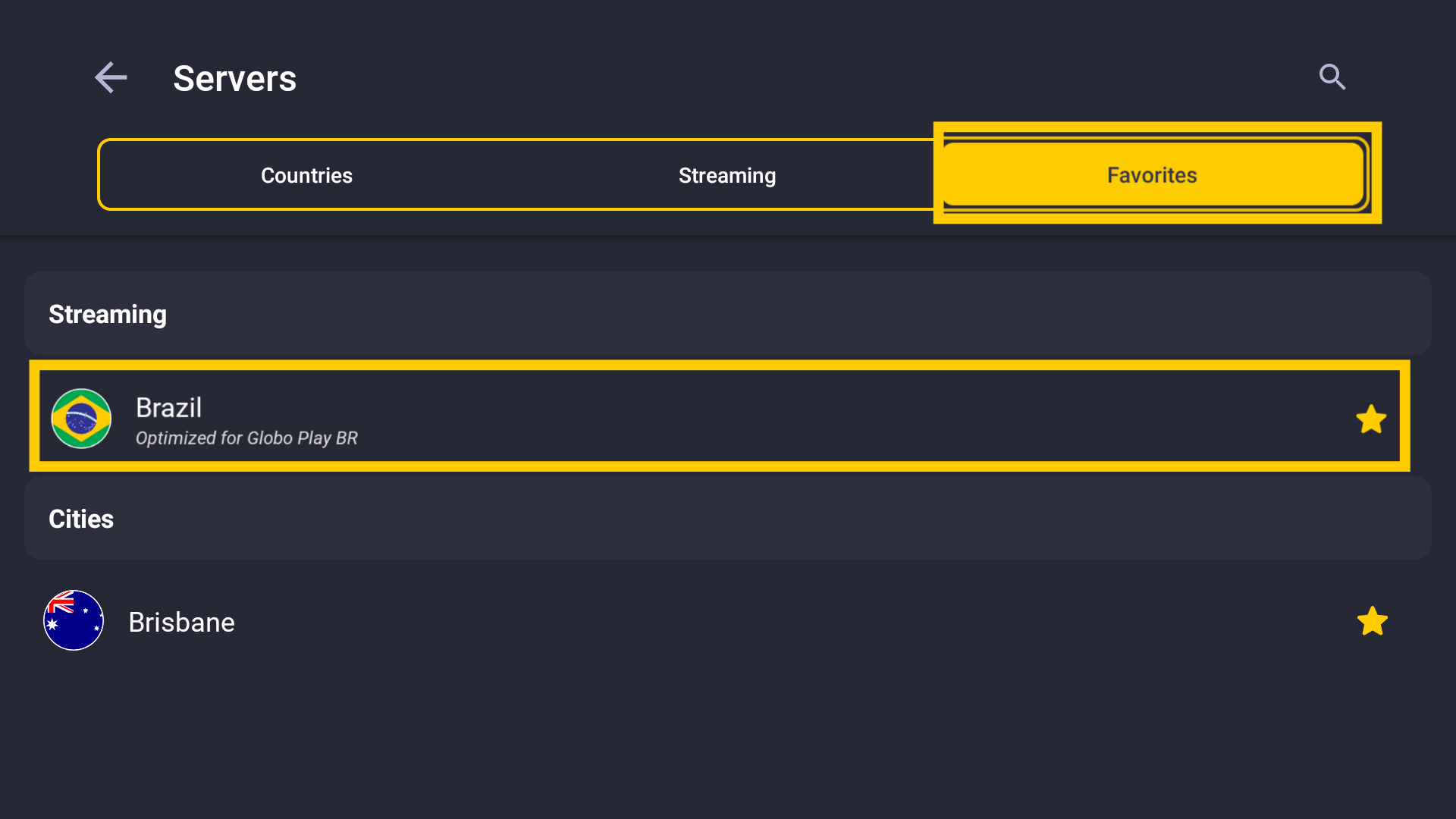 Onglet Favoris de CyberGhost dans le menu Serveurs, avec un encadré jaune mettant en évidence un serveur de streaming Brésil ajouté aux favoris.