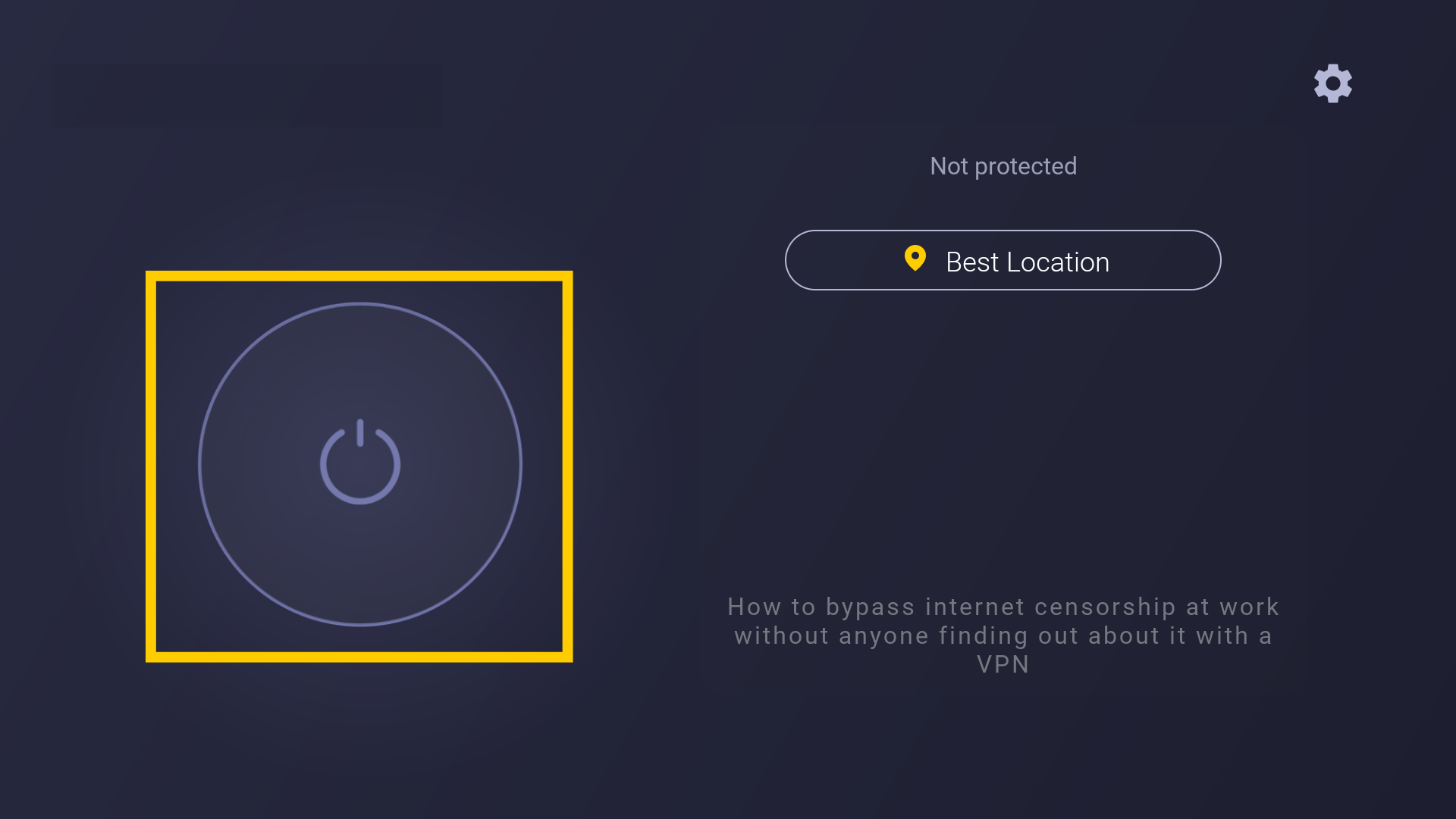 Écran principal de CyberGhost VPN sur Amazon Fire TV, avec le bouton d'allumage mis en évidence.