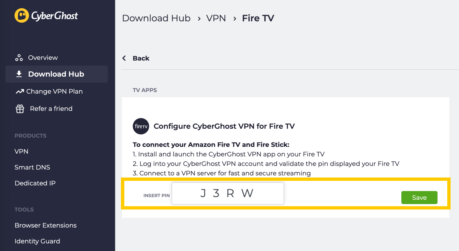Benutzeroberfläche von CyberGhost mit dem Konfigurationsbildschirm für Amazon Fire TV und einer eingegebenen PIN.