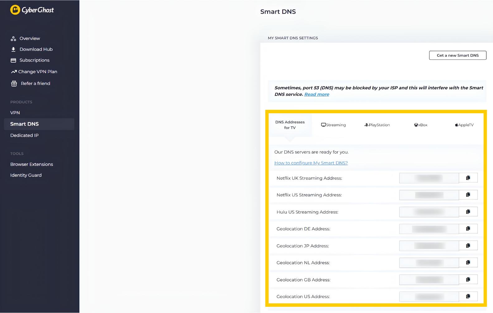 Der Tab „Smart DNS“ im Konto-Dashboard von CyberGhost VPN auf dem Desktop. Die Liste der Smart-DNS-Adressen ist hervorgehoben.