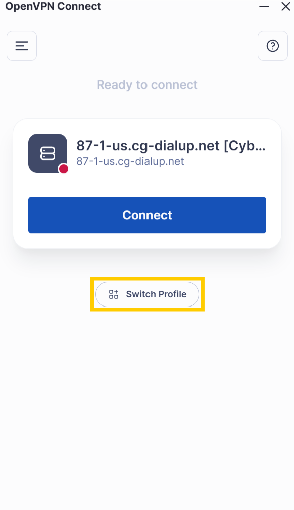 Die Seite für die Serververbindung von OpenVPN Connect unter Windows. Die Schaltfläche „Profil wechseln“ ist hervorgehoben.